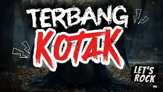 TERBANG - KOTAK | COVER BY REQUEST | ROCK COVER 