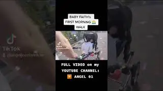 FIRST MORNING WALK of BABY FAITH #shorts #shortvideo #shortbeta #familiewinkler #angel01