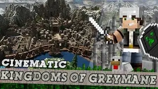 Kingdoms Of Greymane - Minecraft Cinematic