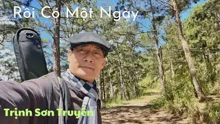 Rồi Có Một Ngày- Trịnh Sơn Truyền- Gã DuCa