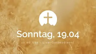 Live-Gottesdienst  19.04.2020 - FECG Zollernalb