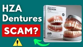 HZA Dentures Review &ndash;Is HZA Dentures or Online Scam?