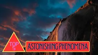 From Mountains to Mysteries &ndash; Nature&rsquo;s 5 Most Astonishing Phenomena #4!