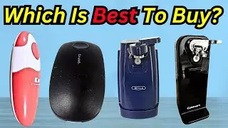 Top 5 Best Electric Can Openers for Easy Kitchen Use