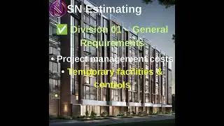 ✅ Division 01 &ndash; General Requirements