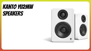 REVIEW (2025): Kanto YU2MW Speakers. Features.