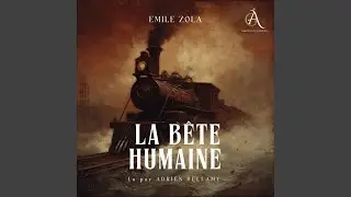 Chapter 275 - La B&ecirc;te humaine - Livre Audio