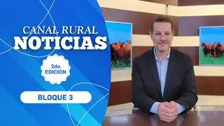 Canal Rural Noticias | 2&ordm; Edici&oacute;n | 3 DIC | BLOQUE 3