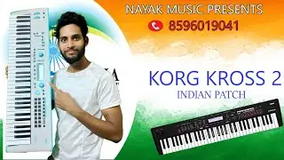 Korg Cross 2 new Indian Tones | 8596019041 | Cross 2 Indian Backup | Nayak Music