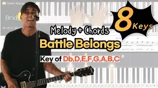 Battle Belongs -Phil Wickham | Key of Db, D, E, F, G, A, B, CㅣPiano coverㅣWorship Piano Tutorials