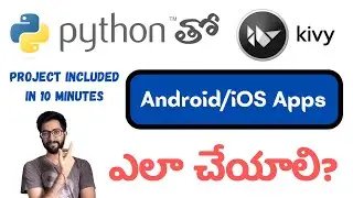 How to create an app using Python in Telugu | Python Kivy | Vamsi Bhavani