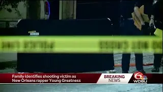 New Orleans Rapper Young Greatness shot and killed