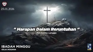 Harapan Dalam Reruntuhan | Pdt.Febby Lenggu
