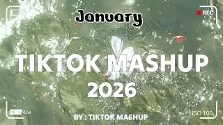 TikTok Mashup january 💚2026💚 (Not Clean