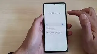 Samsung Galaxy A53: How to Turn On/Off Wifi Calling