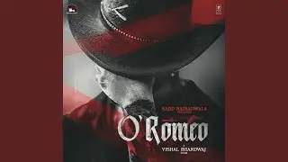 O&rsquo; Romeo (Announcement Poster&nbsp;Audio)