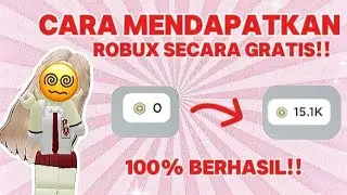 CARA MENDAPATKAN ROBUX SECARA GRATIS!!! TANPA CARA APAPUN! 100% BERHASIL!! || #roblox #tutorial