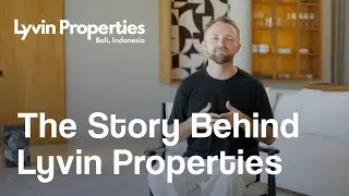 The Story Behind Lyvin Properties