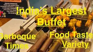 Barbeque Times Gurugram | india&rsquo;s largest BBQ |Verna SX Petrol Drive & Buffet Experience,150+ Items|