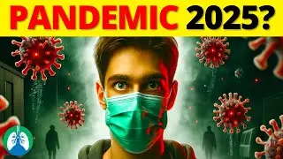 Will There Be Another Pandemic in 2025?