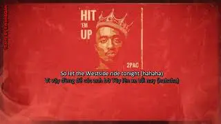 Hit 'em up - 2PAC [VIETSUB + Phân tích]