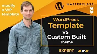 Custom Built website Vs WordPress Template