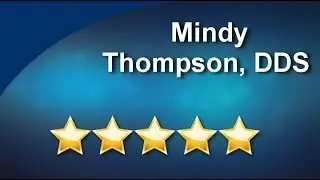 Mindy Thompson, DDS - Nashville, TN 37217 - Perfect 5 Star Review by Natasha C.