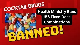 Indian Ministry of Health and Family Welfare has banned 156 fixed-dose combination (FDC) drugs #fdc