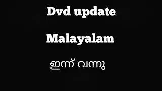 Dvd update malayalam #3