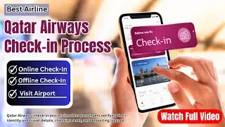 Как скачать посадочный талон | Онлайн-регистрация Qatar Airways | Qatar Airways | Веб-регистрация