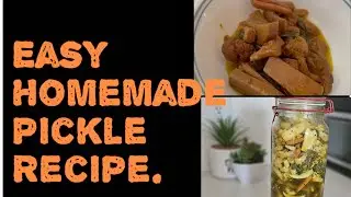 Easy Homemade Vegetable Pickle/Achar Recipe | Pakistani/Indian Easy and Tasty Sabzi Achar Recipe!