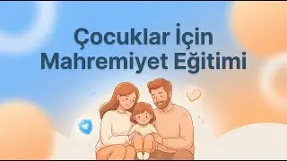 Çocukları İstismardan Korumak | 4–6 Yaş İçin Mahremiyet Eğitimi