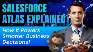 Salesforce Atlas Explained: How It Powers Smarter Business Decisions! | saasguru