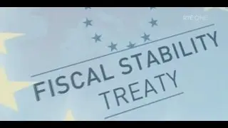 The Week in Politics: The Economy and the Fiscal Treaty