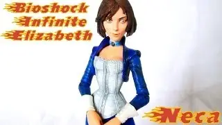 Обзор на Neca Bioshock Infinite Elizabeth (RUS)