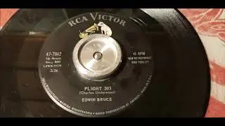 Edwin Bruce - flight 303 - 1961 Country - RCA 47-7842
