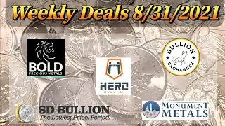 Weekly Online Bullion Deals 8/31/2021 | Stacking Kat