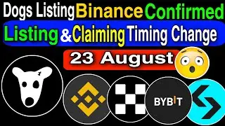 Dogs Listing & Claim Date Change | Dogs Airdrop Claim | Dogs Airdrop Withdrawa | Dogs Airdrop Update