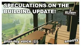 TWW -  Speculations on the upcoming building update!