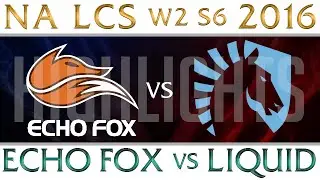 Echo Fox vs Team Liquid Highlights NA LCS Week 2 Day 2 Spring 2016 S6 FOX vs TL