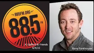 JC Gafford on 88.5 fm (KCSN) with Barry Funkhouser