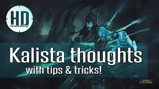 Kalista Thoughts w/ Guide - Runes, Masteries, Skill Order, Item build - League of Legends
