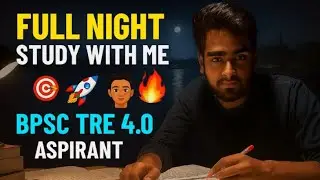 Study with me live⏰| full night 🌙 study challenge | BPSC TRE 4.0 preparation| #BPSC #Tre4.0 #DSSSB