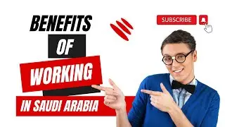 Benefits of Working in Saudi Arabia | Elroy Tours & Travels #workinginsaudi  #elroytoursandtravels