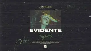 E V I D E N T E | Reggaeton Type Beat