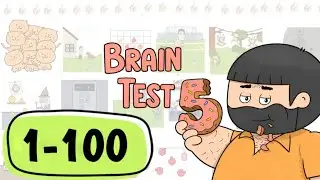 Brain Test 5 ALL Levels 1-100 Walkthrough | Full Solutions & Answers