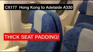SUPER COMFORTABLE ECONOMY! CATHAY PACIFIC CX177 Hong Kong to Adelaide