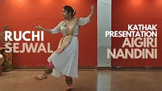 Ms. Ruchi Sejwal | Graceful Kathak On &ldquo;Aigiri Nandini&rdquo; | Swar Kala Sangam Music School Gurgaon