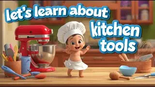 Kitchen Utensils Song for Kids 🍽️ Learn with Kid Chef! Kitchen Tools & Utensils Rhyme 👩&zwj;🍳