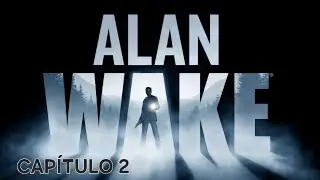 Alan wake - CAP&Iacute;TULO2L 2 ( REMASTER PS5)